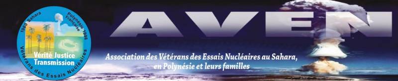 ASSOCIATION DES VETERANS DES ESSAIS NUCLEAIRES EN FRANCE AVEN